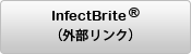 InfectBrite（外部リンク）